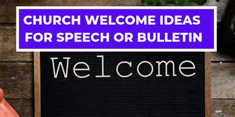 Church Welcome Greetings For Speech Or Bulletin