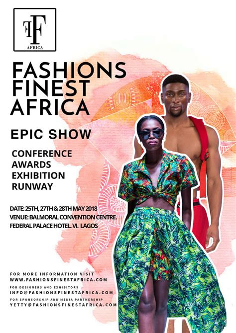 Fashions Finest Africa Epic Show A Must See Fashion Event