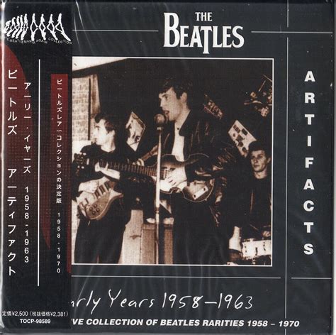 Artifacts The Early Years 1958 1963 The Beatles The Beatles