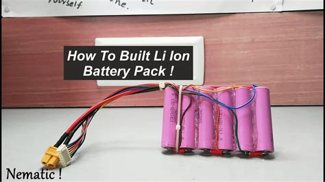 How To Built Li Ion Battery Pack Youtube