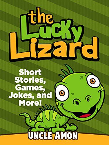 The Lucky Lizard Short Stories Games Jokes And More Fun Time