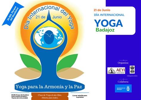 Este año celebramos el día internacional de yoga a distancia. Día Internacional del Yoga Badajoz (21 junio 2016) - AEYI