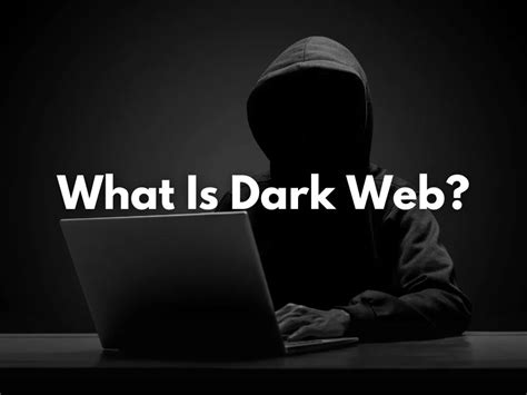 What Is Dark Web All You Need To Know About The Hidden Net