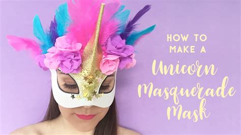Diy Masquerade Mask Tutorial How To Make A Unicorn Masquerade Mask