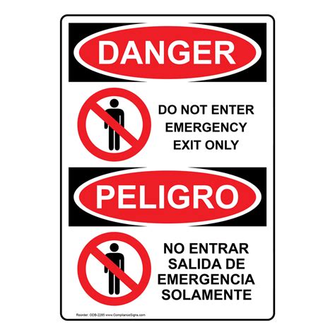 Osha Danger Do Not Enter Emergency Exit Only Bilingual Sign Odb 2285