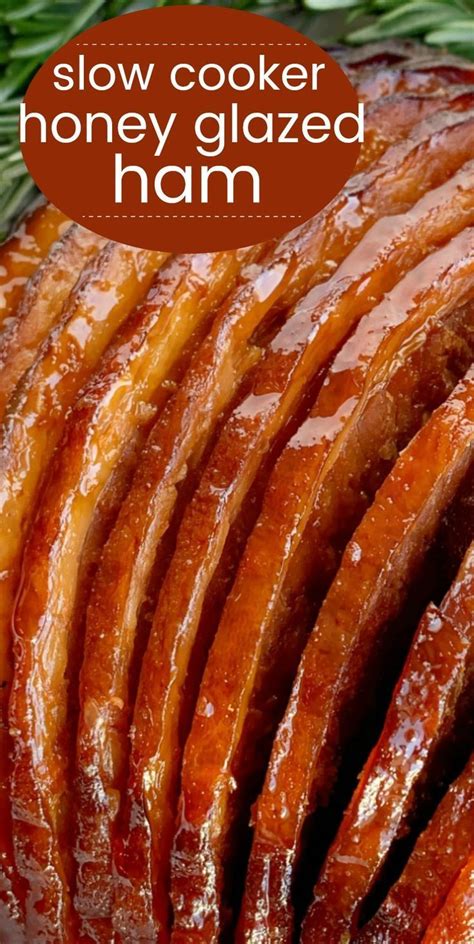 How to make crockpot ham: Slow Cooker Honey Glazed Ham | Ham Recipe | Boneless Ham ...