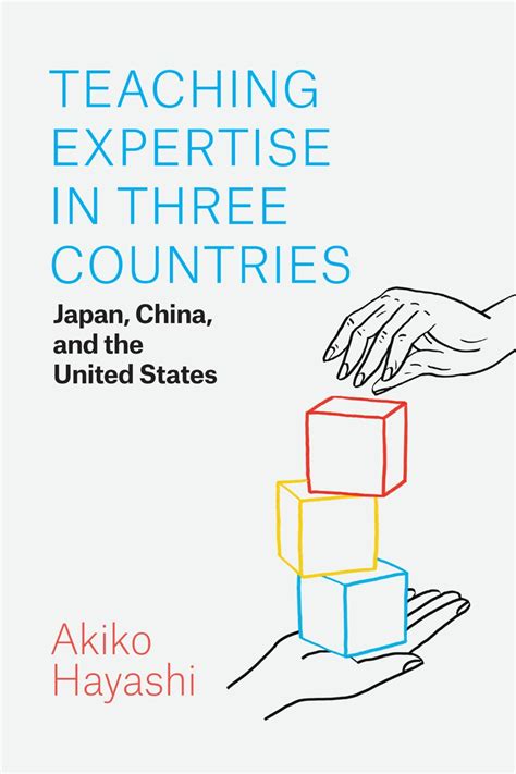 Teaching Expertise In Three Countries Japan China And The United