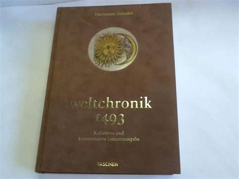 Weltchronik 1493 - Hartmann Schedel - Fuessel, Stephan ...