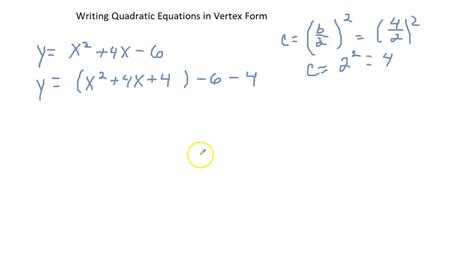 Writing Quadratic Equations In Vertex Form Youtube