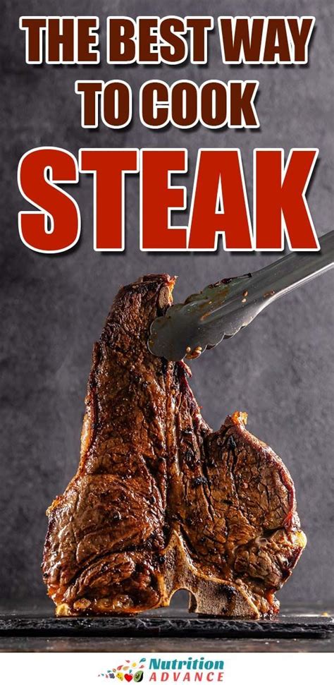 How To Cook Steak 10 Tips For Perfect Meat How To Cook Steak Ways