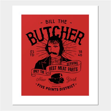 Bill The Butcher Manhattan Posters And Art Prints Teepublic