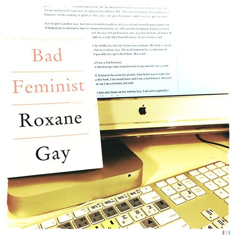 Bad Feminist By Roxane Gay Book Review — Black And Bookish