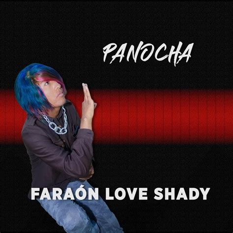 Faraón Love Shady Panocha Lyrics Genius Lyrics