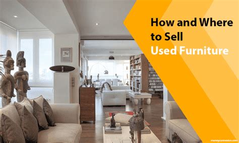 How & Where to Sell Used Furniture: 25 Quick & Easy Ways