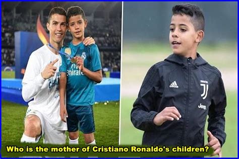 Who Is The Mother Of Cristiano Ronaldos Children Make Easy Life