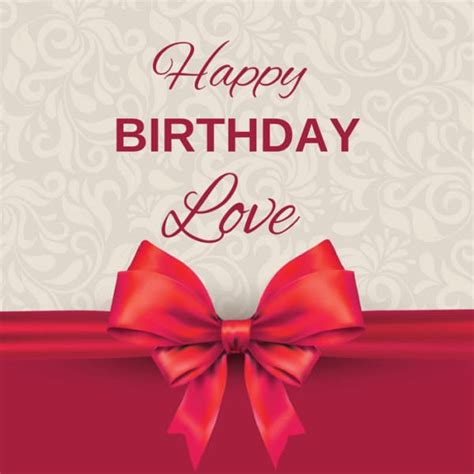 Happy Birthday Love Wishes Cards Pictures Messages