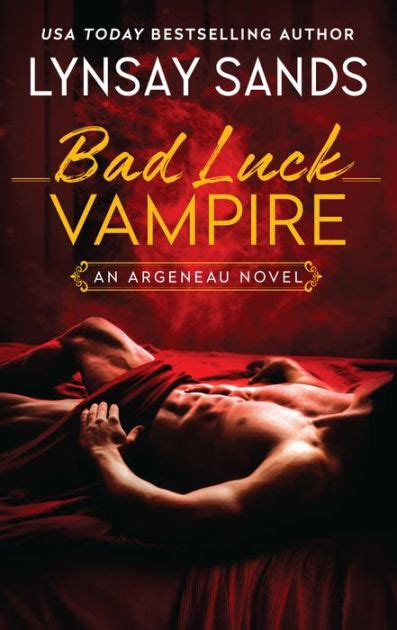 Bad Luck Vampire Argeneau Vampire Series 36 By Lynsay Sands