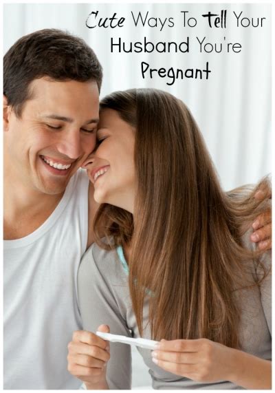 Babymaternity Magazine Cute Ways To Tell Your Husband Youre Pregnant