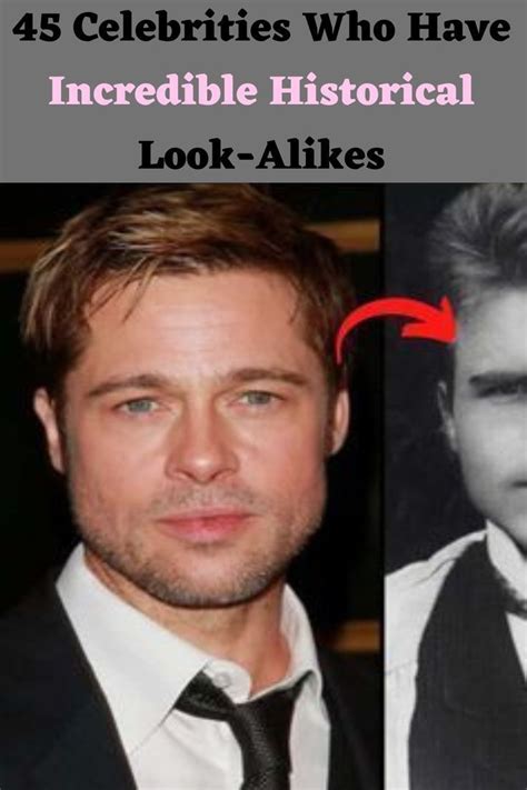 45 Celebrities Who Have Incredible Historical Look Alikes Construction