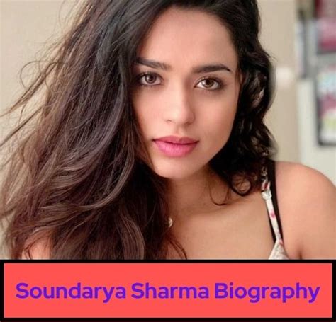 Soundarya Sharma Biography Age Net Worth And Full Details