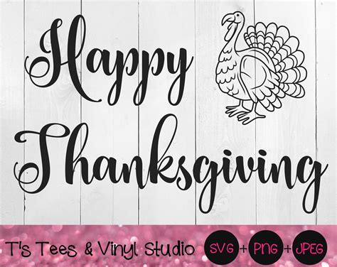 Happy Thanksgiving Svg Thanksgiving Svg Give Thanks Svg Turkey Svg