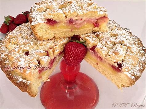 Sbrisolona con crema dolce alla ricotta e fragole. Sbriciolata con crema pasticcera e fragole - PTT Ricette
