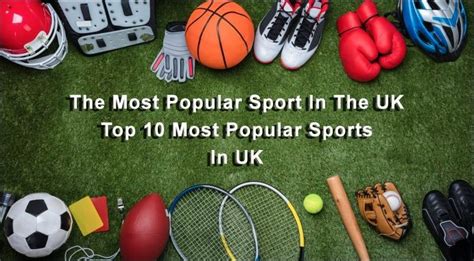 The Most Popular Sport In Uk Top 10 Most Popular Sports In Uk