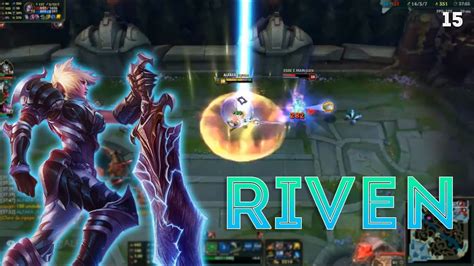 Riven Montage 15 Riven Fast Combo League Of Legends Youtube