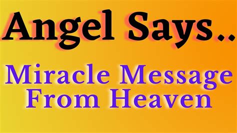 🌈 Angel Says Miracle Message From Heaven 🕊️🦋 Message From God Youtube