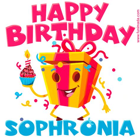 Funny Happy Birthday Sophronia 