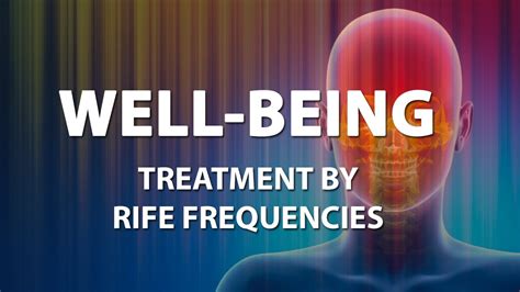 Well Being Healing Rife Frequencies Treatment Frequency Energy