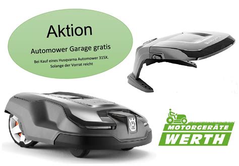 Geeignet für husqvarna automower 420, für. Husqvarna Automower 315X **Aktion** Garage gratis | Werth ...