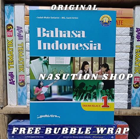 Jual Buku Bahasa Indonesia Kelas 1 X 10 Sma Yudhistira K13 Revisi