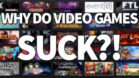 why video games suck youtube