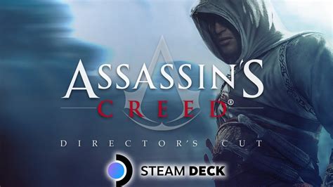 Assassins Creed Directors Cut Gameplay And Settings Steam Deck Youtube