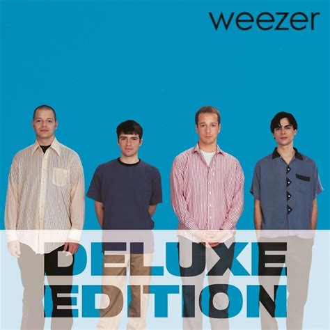 Weezer Weezer The Blue Album Deluxe Edition Lyrics And Tracklist