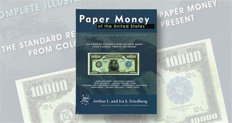 ‘paper Money Of The United States Now In Its 22nd Edition