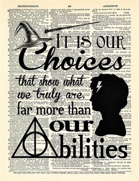 Harry Potter It Is Our Choices That Quote Harry Potter Poster Print On