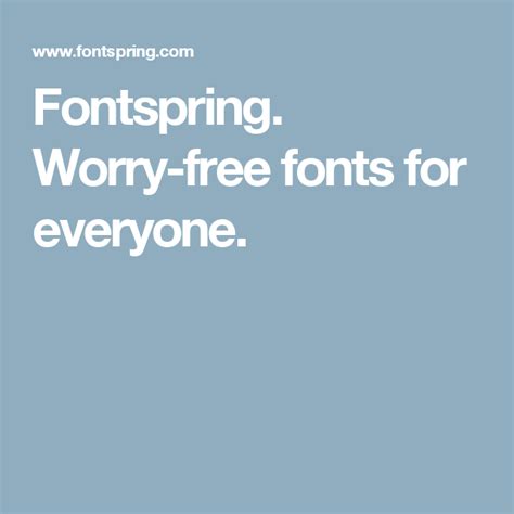Fontspring Worry Free Fonts For Everyone Web Design Tool Design