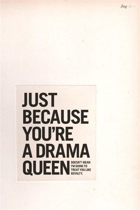 kyla quotes drama queen quotes
