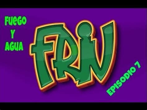 Partez à l'aventure, combattez d'effrayants monstres et résolvez des puzzles complexes. JUEGOS FRIV: "Fuego y Agua" Episodio 7 - YouTube