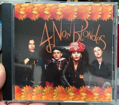 Cd 4 Non Blondes Bigger Better Faster More Meses Sin Intereses