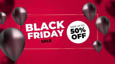 What Is The Purpose Of Black Friday Sales - Black Friday Sales Banner with realistic balloons - Download Free