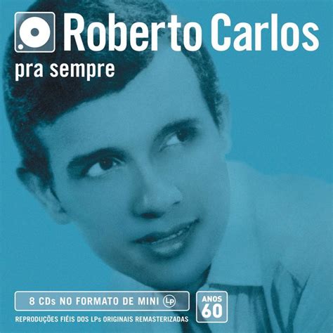 10 апреля 1973 | 47 лет. Baixar Chegasti Roberto Carlos / ROBERTO CARLOS - SÓ AS ...
