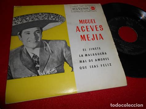 Miguel Aceves Mejia El Jinetela Malagueñamal Comprar Discos Ep