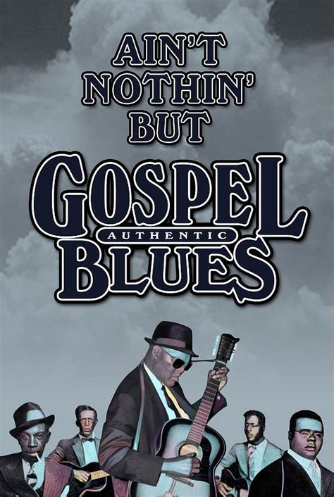 Gospel Blues Digital Art By David Richardson