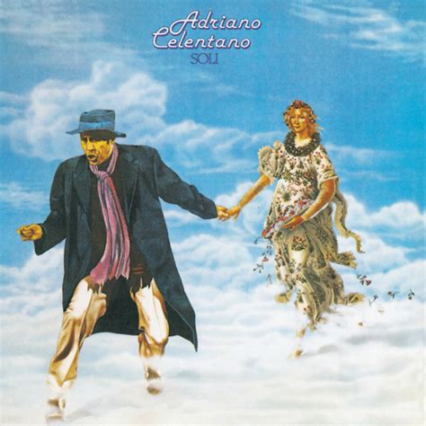 Adriano Celentano Soli Lyrics And Tracklist Genius