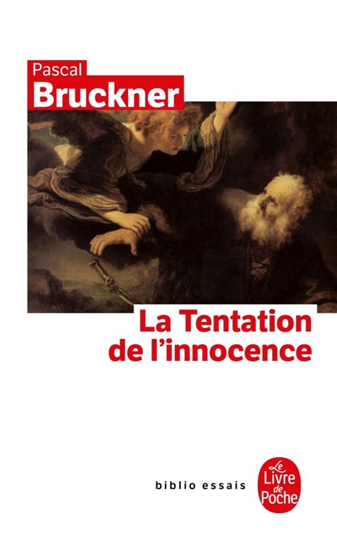 La Tentation De Linnocence Pascal Bruckner Livre De Poche