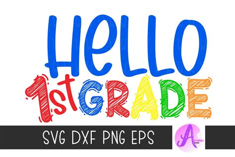 School Svg Hello First Grade Svg Apple Cut File Scarl