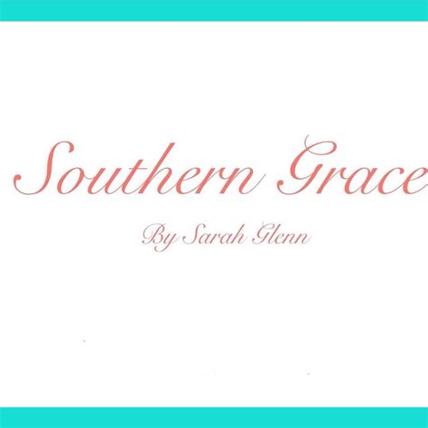 Southern Grace By Sarah Glenn Home